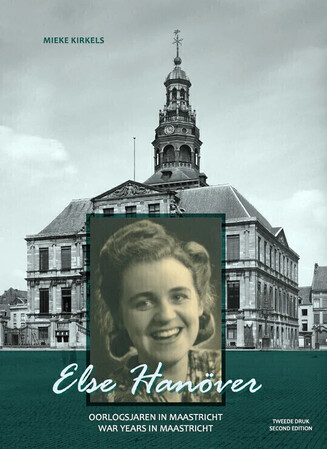 Presentatie boek Mieke Kirkels Else Hanöver - oorlogsjaren in Maastricht 